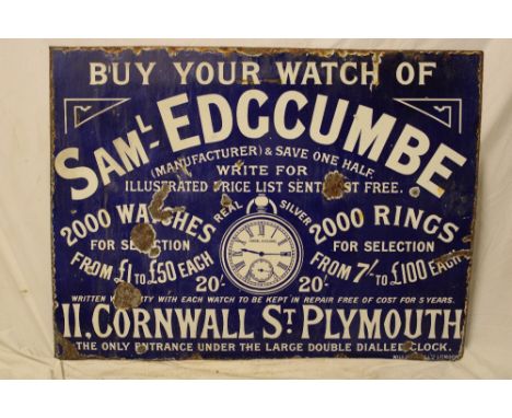 An enamel rectangular advertising sign "Buy Your Watch off Saml. Edgcumbe - Write for Illustrated Price List Sent - 1st Free 