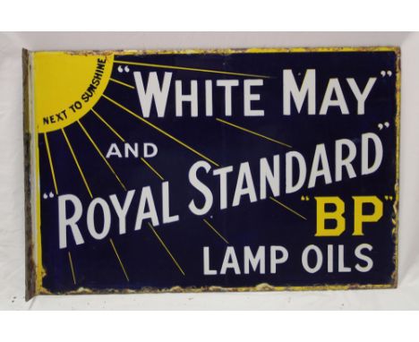 An enamel rectangular double-sided advertising sign "White May &amp; Royal Standard BP Lamp Oils", 12" x 18"