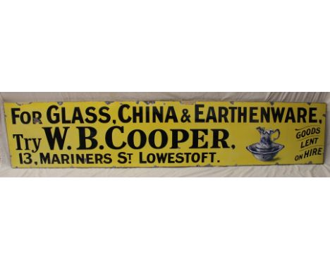 A large enamel rectangular advertising  sign "For Glass, China and Earthenware Try W.B.Cooper 13 Mariners Street Lowestoft - 