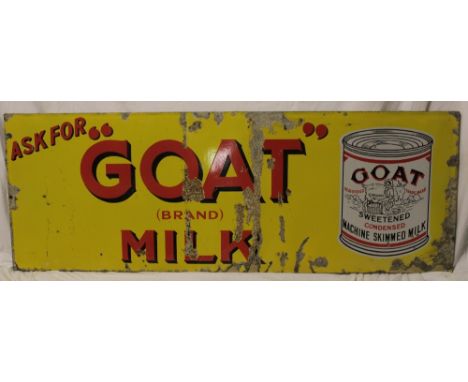 An old enamel rectangular advertising sign "Ask for Goat Brand Milk", 31" x 58"