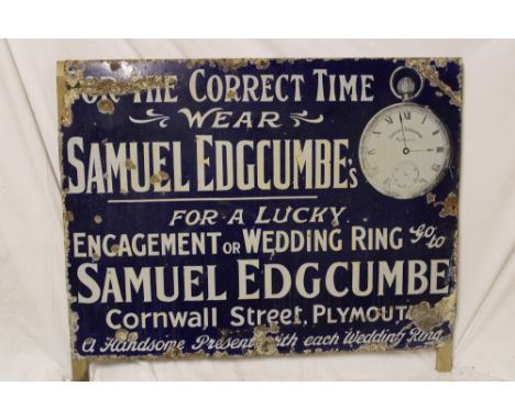 An enamel rectangular advertising sign "For the Correct Time wear Samuel Edgcumbe's - For a Lucky Engagement or Wedding ring 
