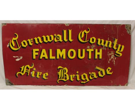 An enamel rectangular sign "Cornwall County Fire Brigade Falmouth", 25" x 48"
