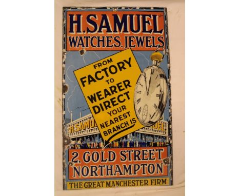 An enamel rectangular advertising sign "H. Samuel Watches Jewels from Factory to Wearer Direct Your Nearest Branch is - 2 Gol
