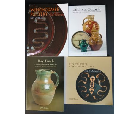 Winchcombe Pottery - The Cardew Finch Tradition by Ron Wheeler, Michael Cardew and the West Country Slipware Tradition by Joh