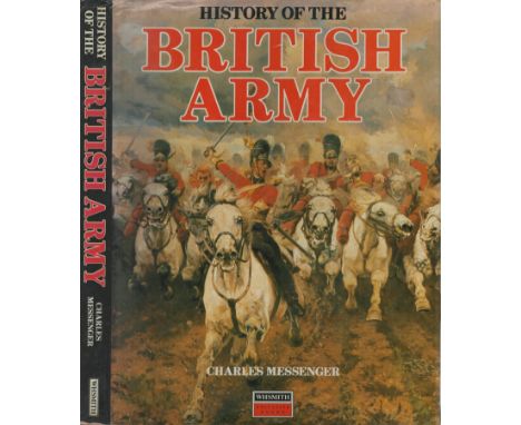 Unsigned Book. Title History of the British Army Hardback Book pages 224. Author: Charles Messenger Published: 1986. Publishe