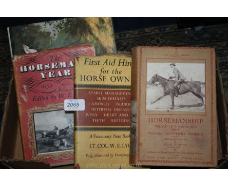 Five Equestrian Books inc Lucy Kemp-Welch 'The Spirit of The Horse', The Horseman's Year 1952 by W. E. Lyon, Hints on Horses 