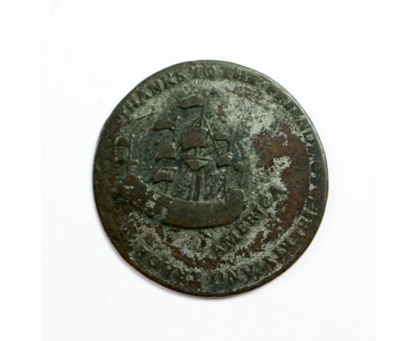 Token, Pitt 1766, Thanks to the Friends of Liberty and Trade (sailing ship - America below) R. The Restoration of Commerce 17