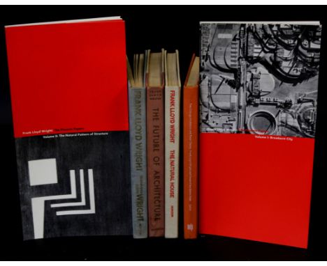 FRANK LLOYD WRIGHT: 3 titles: THE FUTURE OF ARCHITECTURE, New York, Horizon Press, 1953, 4to, original two-tone cloth; THE NA