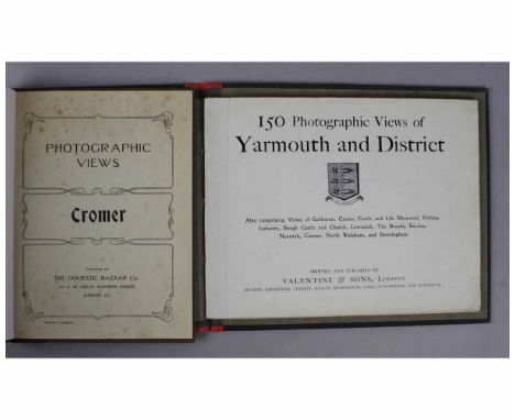 VALENTINE &amp; SONS LTD (PUB): 150 PHOTOGRAPHIC VIEWS OF YARMOUTH AND DISTRICT, ALSO COMPRISING VIEWS OF ... THE BROADS, ...