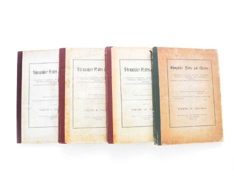 SALOPIAN SHREDS AND PATCHES Vols 1 - 5 and 7 - 9/10, 1874 - 91. Vols 7, 8 and 9/10 are print on demand reprints. With Shropsh