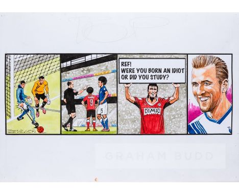 Paul Trevillion (British, b.1934), YOU ARE THE REF - LAWS OF FOOTBALL NO. 351, featuring original drawing of Harry Kane,  as 