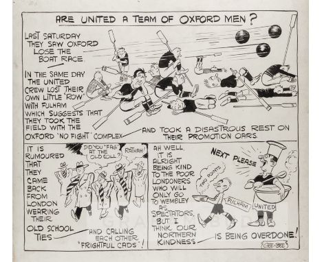Manchester United interest, George Butterworth (British, 1905-1988) “Are United a team of Oxford men?” b & w original caricat