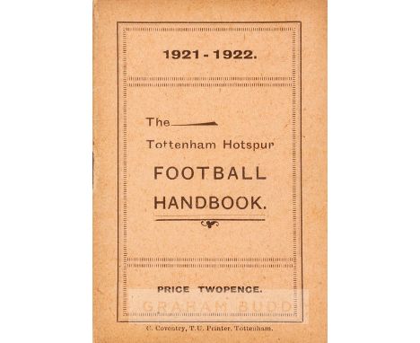 Tottenham Hotspur club handbook season 1921-22,interior pages and cover in clean condition with little wear, staple slightly 