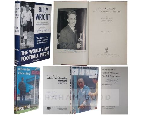 Three signed football books,comprising: Billy Wright’s book ‘The World's My Football Pitch’, 1st edition published 1953, in e