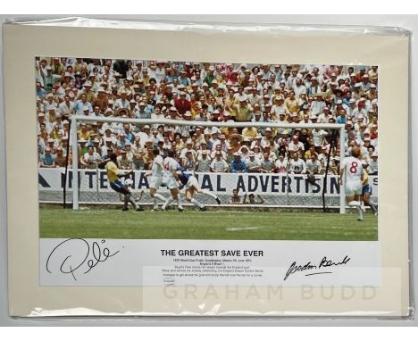 Pele and Gordon Banks double signed 1970 World Cup colour photographic print, titled 'The Greatest Save Ever', signed in blac