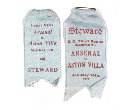 Two Arsenal v Aston Villa  match steward's silk badges, dated 1931, the first from the EC (FA?) Cup third round replay tie on