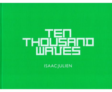 Ten Thousand Waves by Isaac Julien Hardback Book 2010 First Edition published by Victor Miro Gallery good condition. Good con