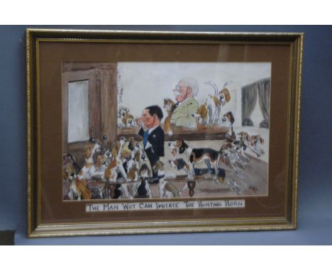 John William Wilkinson (Wilk) 1906-1994, watercolour cartoon, "The Man Whot Can Imitate the Hunting Horn" depicting man at ba