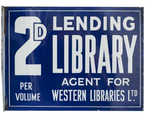 Enamel double sided advertising sign 2D LENDING LIBRARY AGENT FOR WESTERN LIBRARIES LTD. Both sides in very good condition an