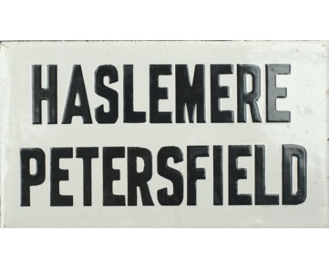 LSWR enamel destination sign HASLEMERE PETERSFIELD measuring 6.75in x 4in. In excellent condition ex Guildford Station.