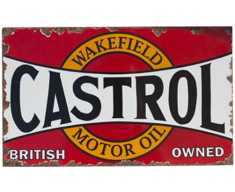 Enamel advertising motoring sign WAKEFIELD CASTROL MOTOR OIL BRITISH OWNED. Measures 19.75in x 12in and is in good condition 