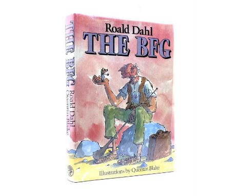 Dahl, Roald. The BFG, first edition, London: Jonathan Cape, 1982, hardback, publisher's grey cloth lettered in gilt, unclippe