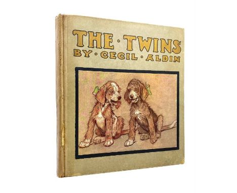 &nbsp;Aldin, Cecil. The Twins, first edition, London: Henry Frowde and Hodder &amp; Stoughton, [c.1910]. Quarto, publisher's 