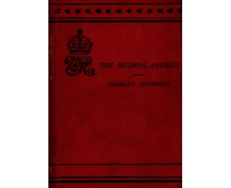 The Mudfog Papers. Published by Richard Bertley and Son, London, 1880. "Now First Collected" from the early numbers of Bentle