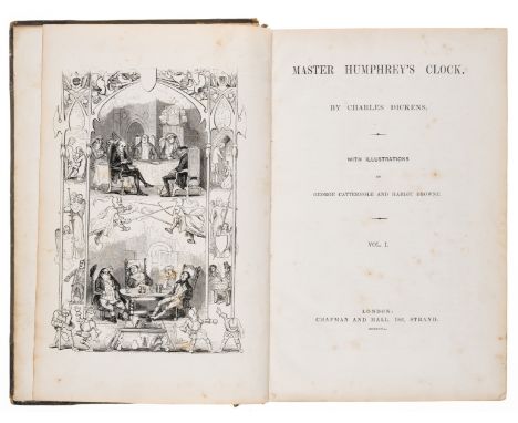 Dickens (Charles) Master Humphrey's Clock, 3 vol. in 2, first edition in book form, frontispieces, illustrations, scattered s