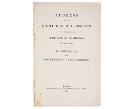 NO RESERVE Economics.- Goschen (G.J.) Address by the Right Hon. G. J. Goschen to the Members of the Philosophical Institution