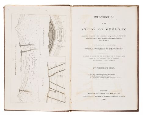 Geology.- Burr (Frederick) Introduction to the Study of Geology, first edition, frontispiece, diagrams, folding table, scatte