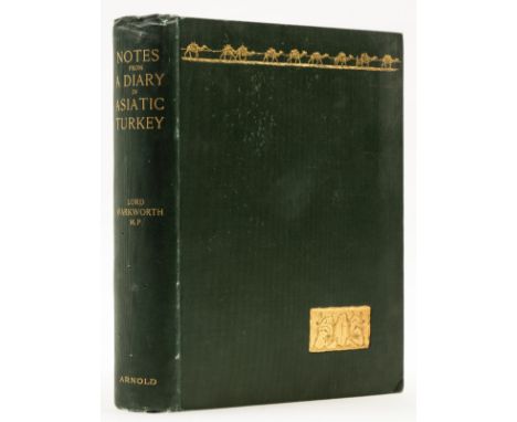 Turkey.- Warkworth (Lord) Notes from a Diary in Asiatic Turkey, first edition, half-title, frontispiece, plates, folding map 