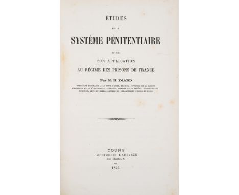 French prisons.- Diard (H.) Études sur le système pénitentiaire et sur son application au régime des prisons de France, f