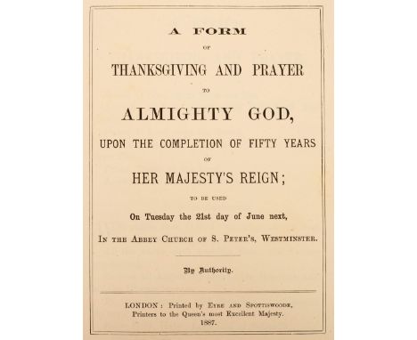 [Royal Household, Queen Victoria].  A Form of Thanksgiving and Prayers… Upon the Completion of Fifty Years of Her Majesty's R