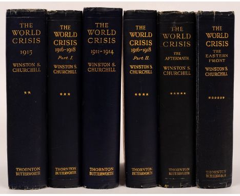 Churchill, Sir Winston Spencer. The World Crisis, First Edition, 6 vols., 1923 - 31. 8vo., orig. navy blue cloth. Illustratio