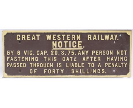 GWR Cast Iron Gate Notice. Fully titled version. Front repainted with back original.