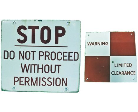 2 x Enamel railway signs. STOP DO NOT PROCEEED WITHOUT PERMISSION together with a LIMITED CLEARANCE sign. Both excellent cond