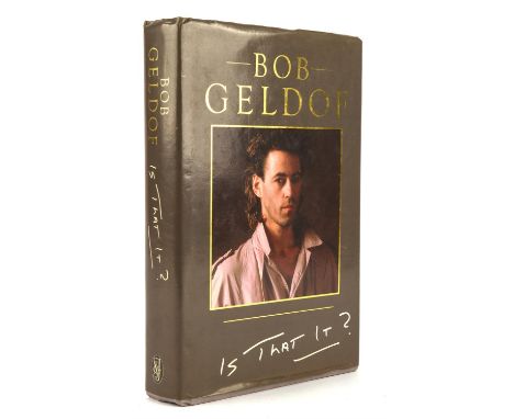 Bob Geldof signed copy of autobiography 'Is That It?' 1986 first edition signed to Chris on a card insert attached inside boo