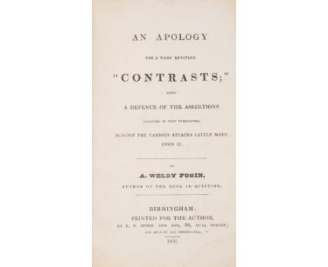 Architecture.- Pugin (Augustus Welby) An Apology for a work entitled "Contrasts", only edition, modern half burgundy morocco 