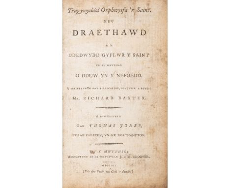 Printed in Welsh.- Baxter (Richard) Tragywyddol orphwysfa 'r Saint. Neu Draethawd am ddedwydd gyflwr y Saint yn eu mwynhad o 
