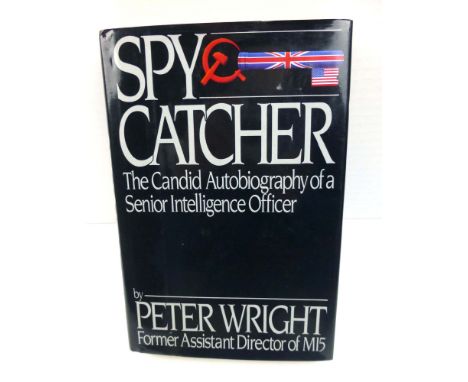 Ray Bradbury Interest : Wright P. : Spy Catcher - The Candid Autobiography of a Senior Intelligence Officer, 1987 ( 7th.Print