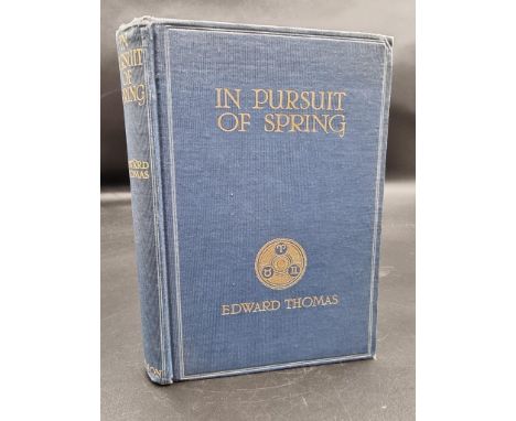 THOMAS (Edward):&nbsp;'In Pursuit of Spring..' London &amp; New York, Thomas Nelson &amp; Sons, 1914: 8vo, publishers blue cl