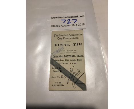 1922 FA Cup Final Football Ticket: Huddersfield v Preston played at Chelsea. Good condition although it was previously stuck 
