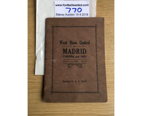 West Ham 1926 Spain Tour Football Handbook: In the style of a handbook produced by Helliars and written by Director AC Davis.