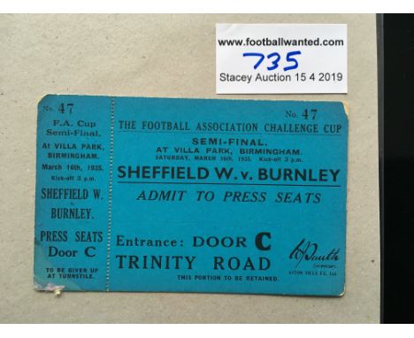 1935 FA Cup Semi Final Unused Football Ticket: Sheffield Wednesday v Burnley played at Villa Park has counterfoils still atta