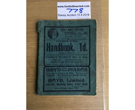 1912/1913 West Ham Football Handbook: Very good condition from pre First World War. 66 pages with no writing inside. Rare ite