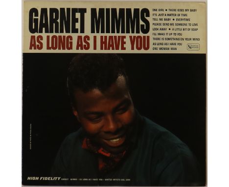 GARNET MIMMS - AS LONG AS I HAVE YOU - Mimms' first solo credited allbum (UAL 3396) features his gospel derived soul talent. 