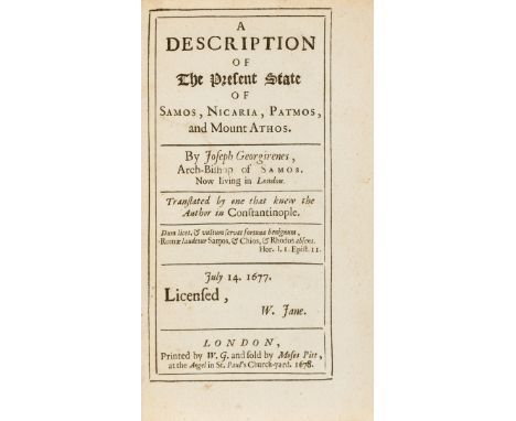 Greece.- Georgirenes (Joseph) A Description of the Present State of Samos, Nicaria, Patmos, and Mount Athos, first edition, w