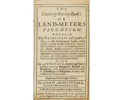 Surveying.- Martindale (Adam) The Countrey-Survey-Book: or Land-Meters Vade-Mecum, first edition, 3 folding engraved plates a