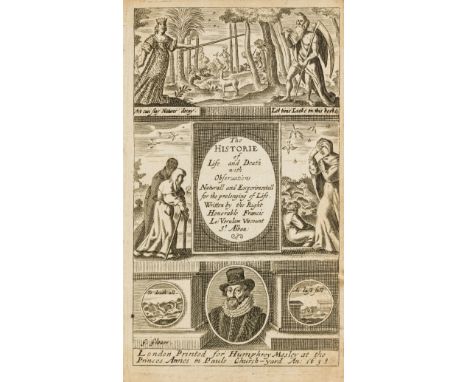 Diet.- Bacon (Sir Francis) The Historie of Life and Death. With Observations Naturall and Experimentall for the Prolonging of